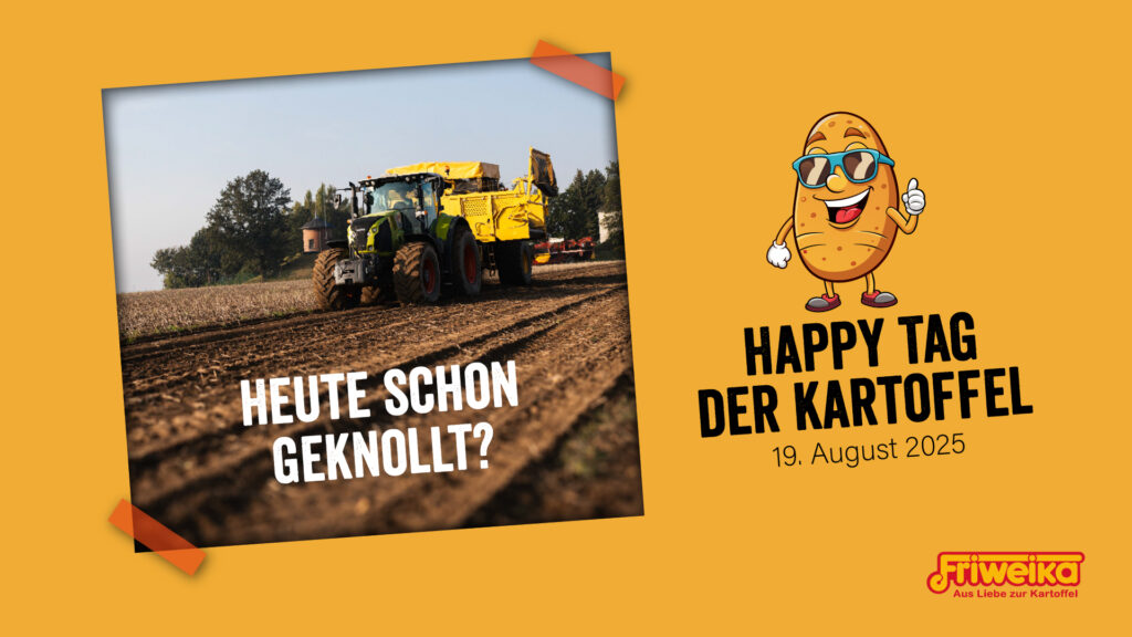 Heute schon geknollt? Happy Tag der kartoffel am 19. August 2025
