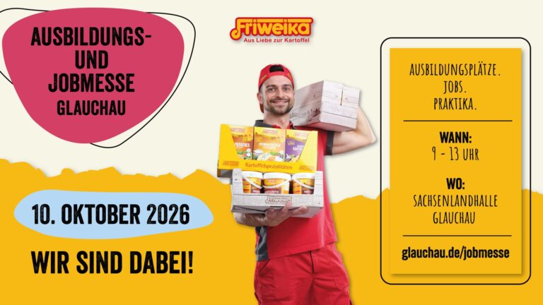 Friweika wirbt für die Ausbildungs- und Jobmesse in Glauchau am 10. Oktober 2026 in der Sachsenlandhalle. Das Unternehmen sucht Auszubildende und Mitarbeiter. Besuchen Sie den Stand!